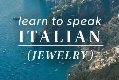Learn To Speak Italian Jewelry